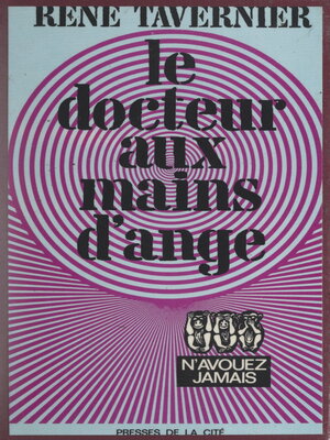 cover image of Le docteur aux mains d'ange